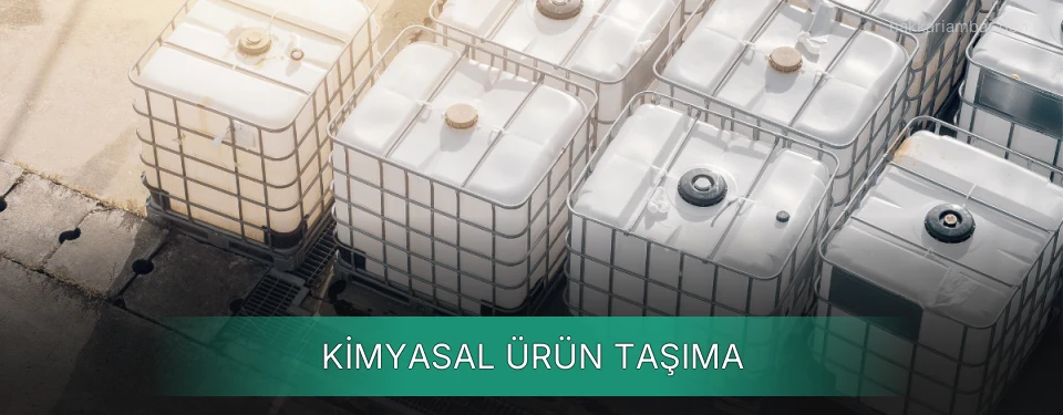 Kimyasal Ürün Taşıma Kimyasal Ürün Taşıma