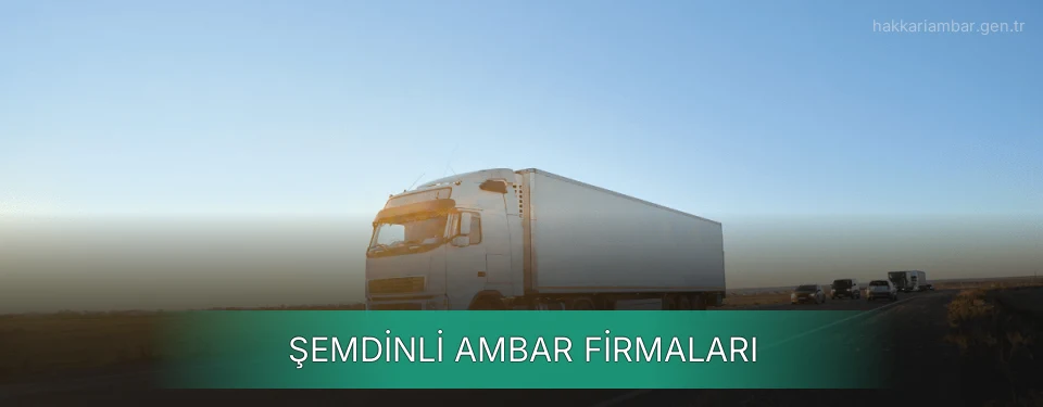 Şemdinli Ambar Taşımacılık Şemdinli Ambar Taşımacılık